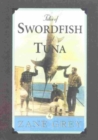 Tales of Swordfish and Tuna - Book