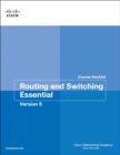 Routing and Switching Essentials v6 Course Booklet - Book