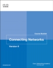 Connecting Networks v6 Course Booklet - Book