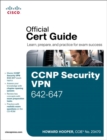 CCNP Security VPN 642-647 Official Cert Guide - Book