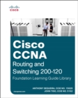 Cisco CCNA Routing and Switching 200-120 Foundation Learning Guide Library - Book