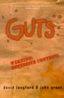 Guts : A Comedy of Manners - Book