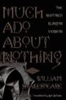 Much ADO about Nothing : The Restored Klingon Text - Book