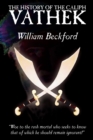 The History of the Caliph Vathek by William Beckford, Fiction, Fantasy - Book