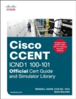 CCENT ICND1 100-101 Official Cert Guide and Simulator Library - Book
