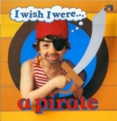 I Wish I Were a Pirate - Book