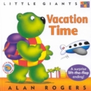 Vacation Time: Little Giants - Book