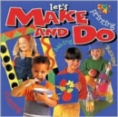 Let's Make and Do - Book