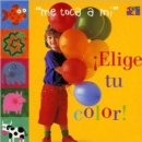 Elige Tu Color! - Book