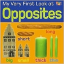 My Very First Look at Opposites - Book