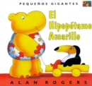 El Hipopotamo Amarillo: Little Giants - Book