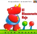 El Rinoceronte Rojo: Little Giants - Book