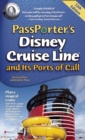 PassPorter's Disney Cruise Line and Its Ports of Call - Book