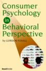 Consumer Psychology in Behavioral Perspective - Book