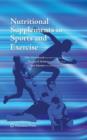 Nutritional Supplements in Sports and Exercise - Book