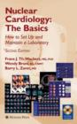 Nuclear Cardiology, The Basics : How to Set Up and Maintain a Laboratory - Book