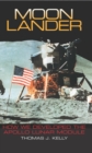 Moon Lander : How We Developed the Apollo Lunar Module - Book