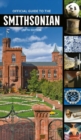 Official Guide to the Smithsonian, 5th Edition - Book