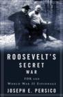 Roosevelt's Secret War - eBook