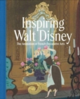Inspiring Walt Disney : The Animation of French Decorative Arts - Book