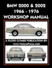 BMW 2000 & 2002 1966-1976 Workshop Manual - Book