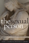 The Sexual Person : Toward a Renewed Catholic Anthropology - Book