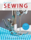 Sewing (First Time) : The Absolute Beginner's Guide - Book