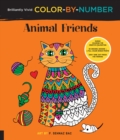 Brilliantly Vivid Color-by-Number: Animal Friends : Guided coloring for creative relaxation--30 original designs + 4 full-color bonus prints--Easy tear-out pages for framing - Book