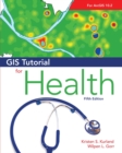 GIS Tutorial for Health : Fifth Edition - Book