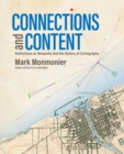 Connections and Content : Reflections on Networks and the History of Cartography - Book