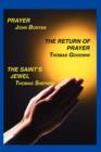 Prayer, Return of Prayer and the Saint's Jewel - Book