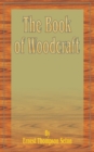The Book of Woodcraft - Book