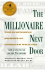 The Millionaire Next Door : The Surprising Secrets of America's Wealthy - Book