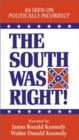 South Was Right! Audio Cassette, The - Book