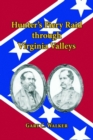 Hunter's Fiery Raid through Viginia Valleys - Book