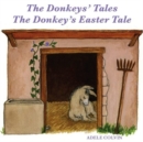 Donkeys' Tales/The Donkey's Easter Tale - Book