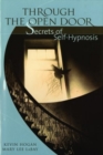 Through the Open Door : Secrets of Self-Hypnosis - Book