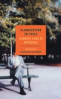 Clandestine In Chile - Book