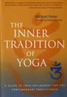 The Inner Tradition Of Yoga - Book