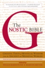 The Gnostic Bible : Revised and Expanded Edition - Book