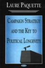 Campaign Strategy & the Key to Political Longevity - Book