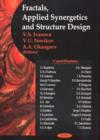 Fractals, Applied Synergetics & Structure Design - Book
