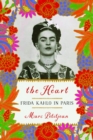 Heart: Frida Kahlo in Paris - eBook