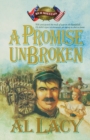 A Promise Unbroken : Battles of Destiny - Book