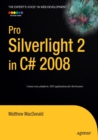 Pro Silverlight 2 in C# 2008 - Book