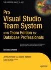 Pro Visual Studio Team System with Team Edition for Database Professionals - Book