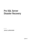 Pro SQL Server Disaster Recovery - Book