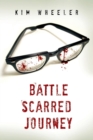 The Battle Scared Journey - Book