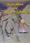 Jonny Plumb and the Queen of Iceland (the Adventures of Jonny Plumb Book 5) - Book