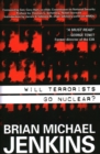 Will Terrorists Go Nuclear? - Book